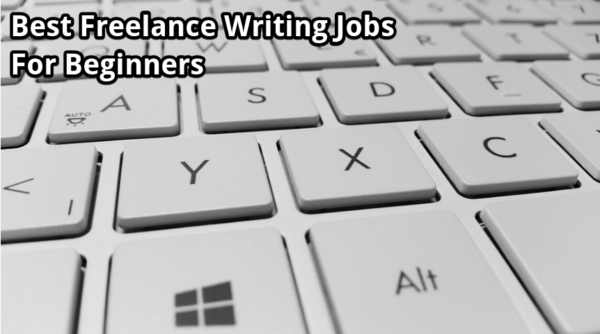 best freelance writing jobs for beginners