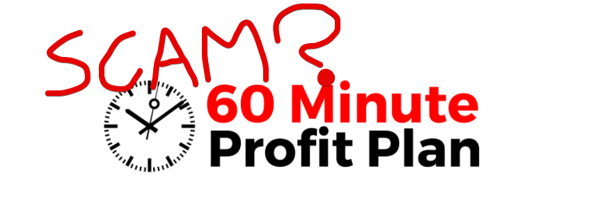 60 Minute Profit Plan scam