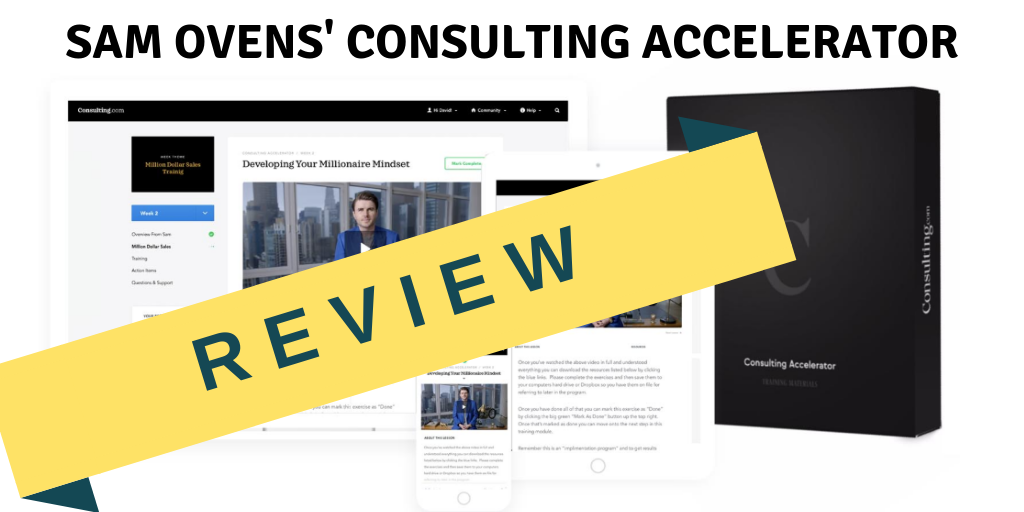 Sam Ovens Consulting Accelerator Review
